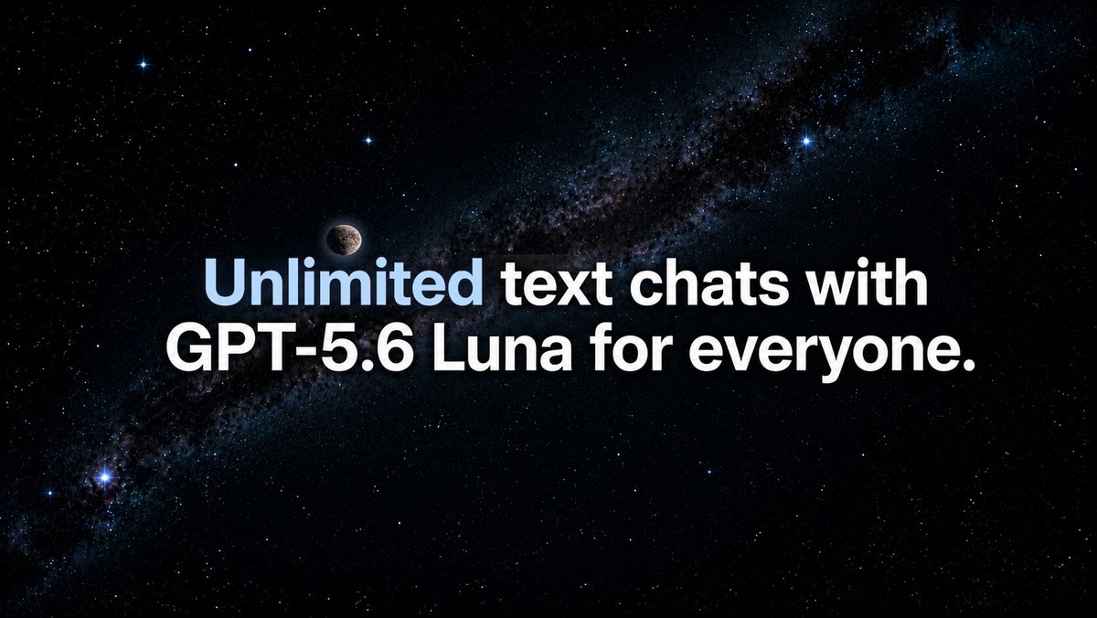 GPT-5.6 Sol and Luna expand across ChatGPT tiers